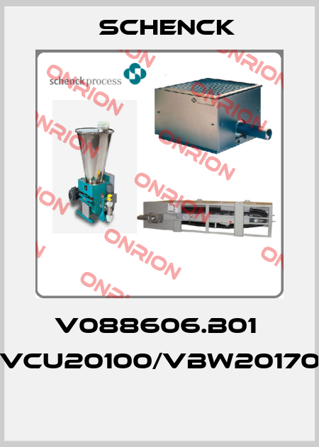 V088606.B01  VCU20100/VBW20170  Schenck