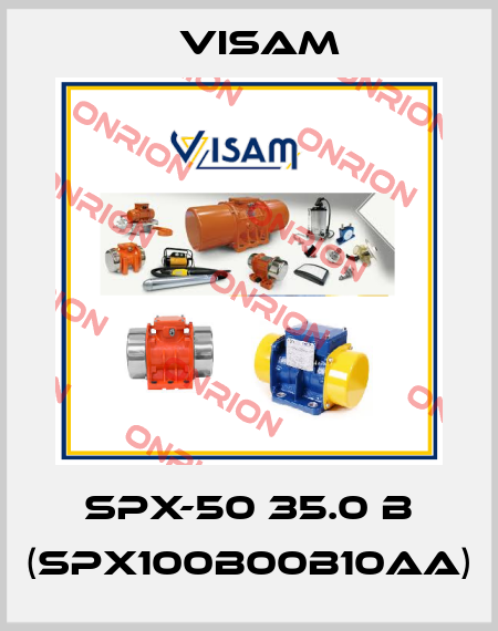 SPX-50 35.0 B (SPX100B00B10AA) Visam