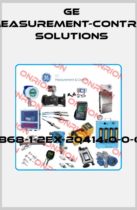 GF868-1-2EX-20414-0-0-0-S  GE Measurement-Control Solutions