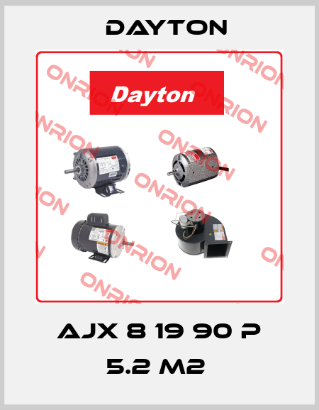 AJX 8 19 90 P 5.2 M2  DAYTON