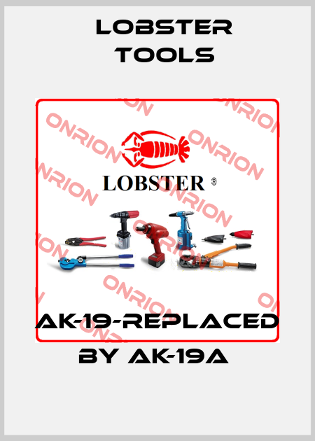 AK-19-REPLACED BY AK-19A  Lobster Tools