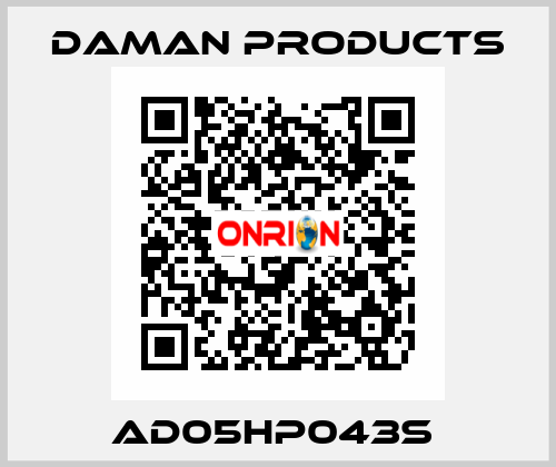 AD05HP043S  Daman Products