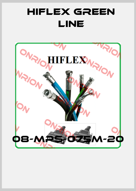 08-MPS-075M-20  HIFLEX GREEN LINE