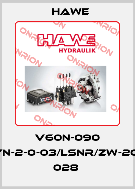 V60N-090 RDYN-2-0-03/LSNR/ZW-200-C 028  Hawe