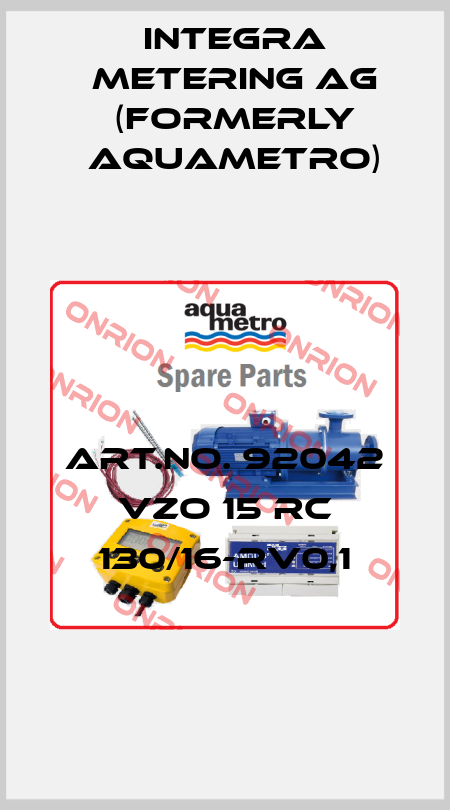 ART.NO. 92042 VZO 15 RC 130/16-RV0,1 Integra Metering AG (formerly Aquametro)