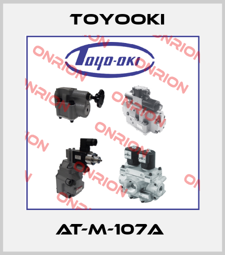 AT-M-107A  Toyooki