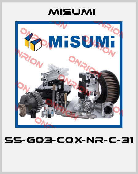 SS-G03-C0X-NR-C-31  Misumi