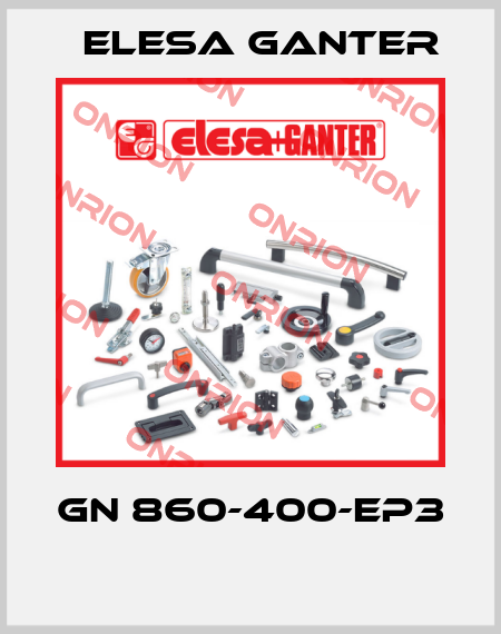 GN 860-400-EP3  Elesa Ganter