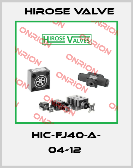 HIC-FJ40-A- 04-12  Hirose Valve