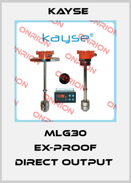 MLG30 Ex-Proof Direct Output  KAYSE