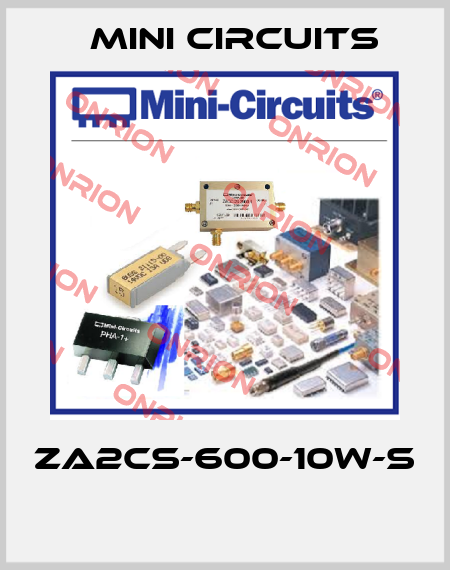 ZA2CS-600-10W-S  Mini Circuits