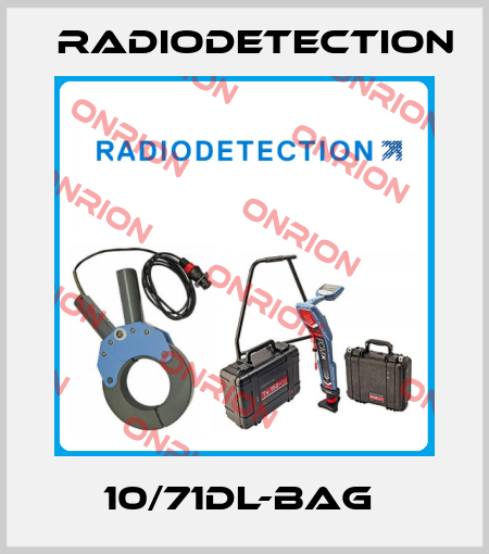 10/71DL-BAG  Radiodetection