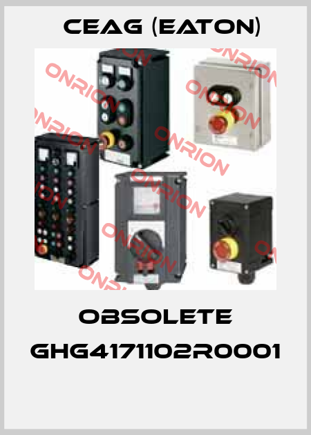 Obsolete GHG4171102R0001  Ceag (Eaton)