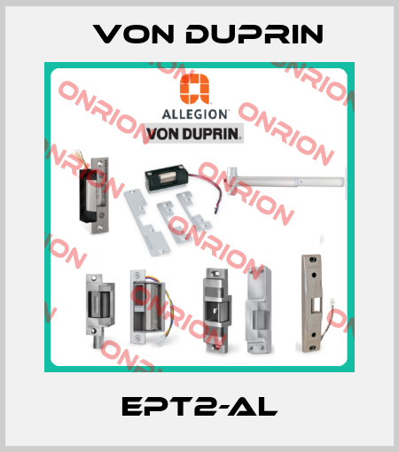 EPT2-AL Von Duprin