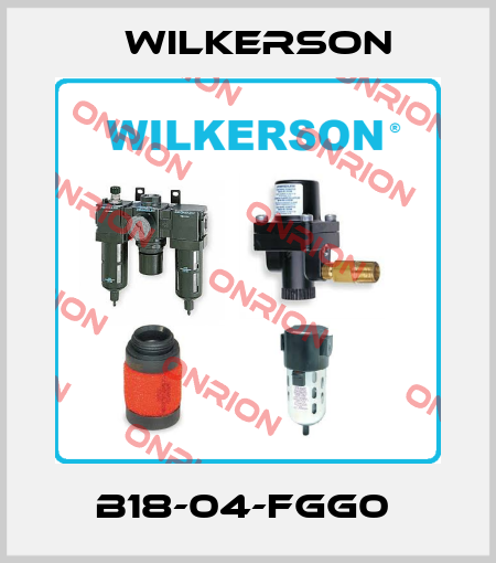 B18-04-FGG0  Wilkerson