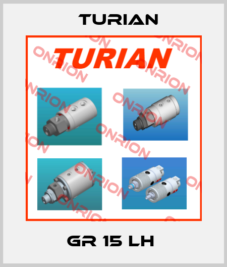 GR 15 LH  Turian