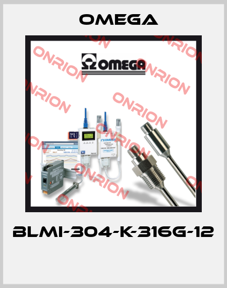 BLMI-304-K-316G-12  Omega