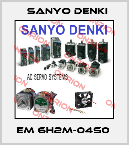 EM 6H2M-04S0  Sanyo Denki