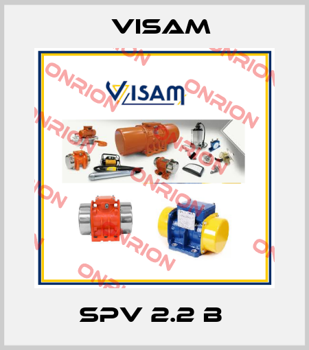 SPV 2.2 B  Visam