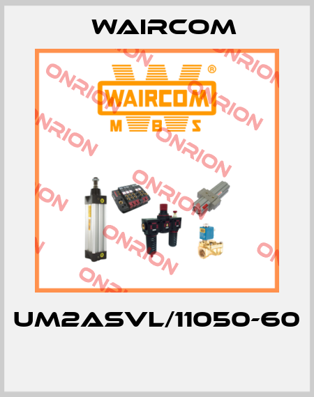 UM2ASVL/11050-60  Waircom
