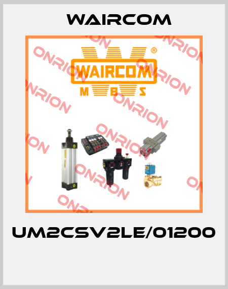 UM2CSV2LE/01200  Waircom