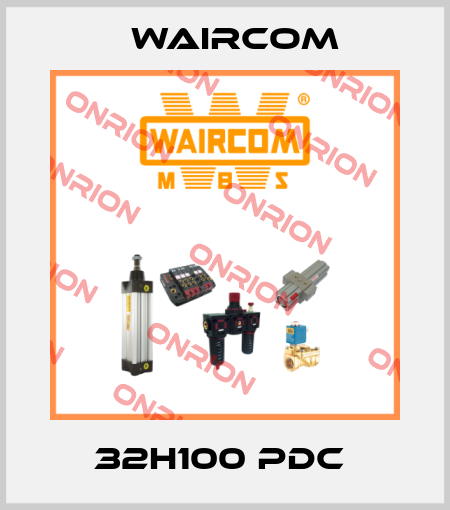32H100 PDC  Waircom