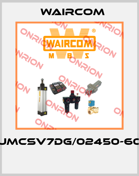 UMCSV7DG/02450-60  Waircom