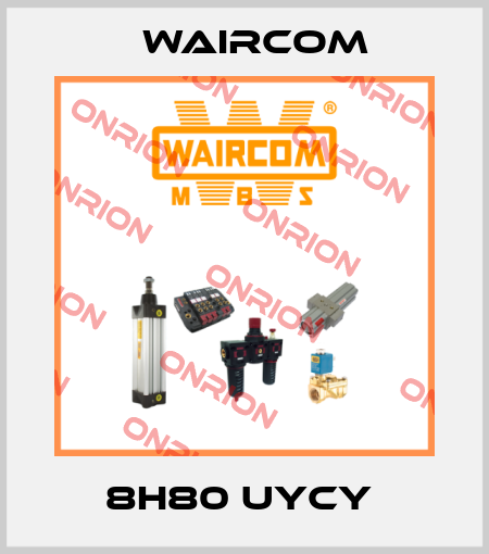 8H80 UYCY  Waircom