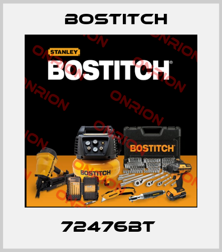 72476BT  Bostitch
