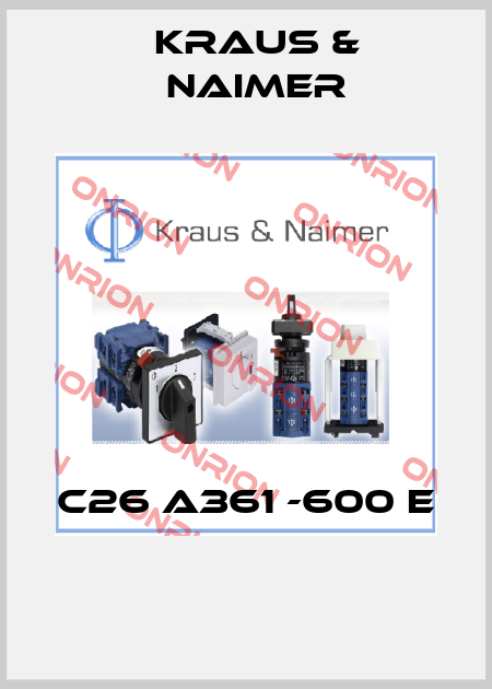 C26 A361 -600 E  Kraus & Naimer
