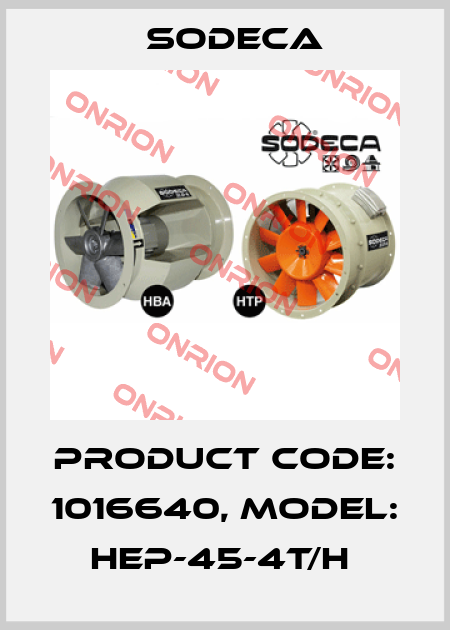 Product Code: 1016640, Model: HEP-45-4T/H  Sodeca