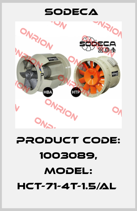 Product Code: 1003089, Model: HCT-71-4T-1.5/AL  Sodeca