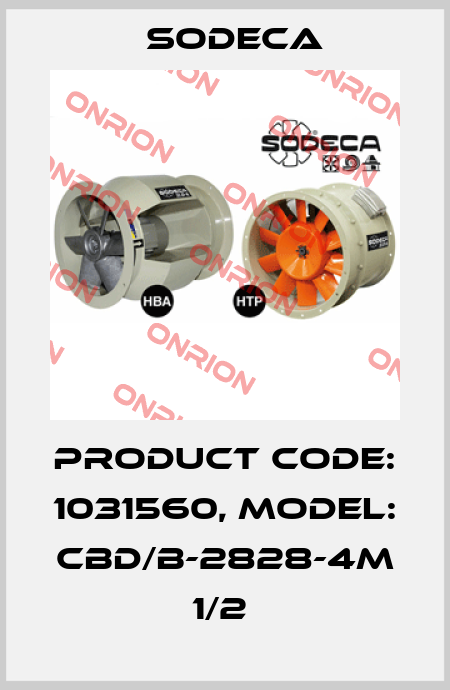 Product Code: 1031560, Model: CBD/B-2828-4M 1/2  Sodeca