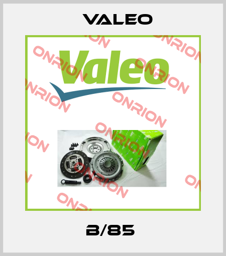 B/85  Valeo