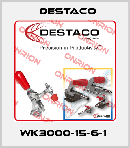 WK3000-15-6-1  Destaco