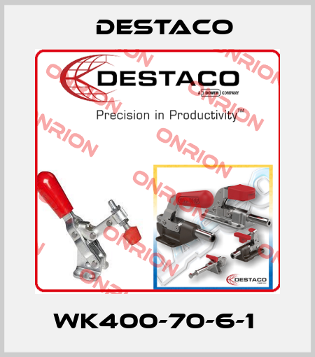 WK400-70-6-1  Destaco