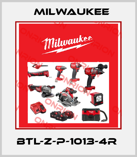 BTL-Z-P-1013-4R  Milwaukee