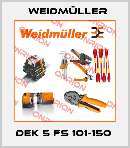 DEK 5 FS 101-150  Weidmüller