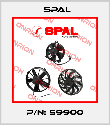 P/N: 59900 SPAL