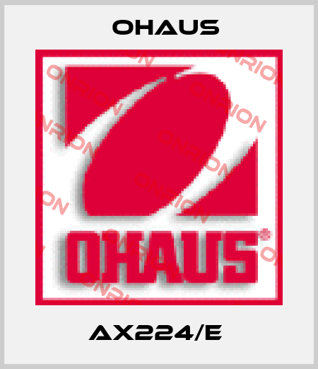 AX224/E  Ohaus