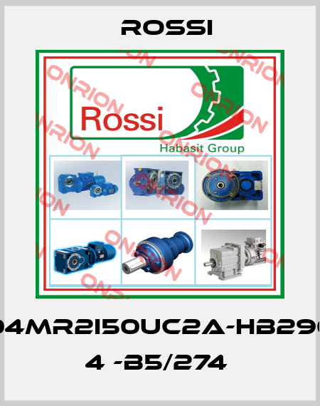 E04MR2I50UC2A-HB290L 4 -B5/274  Rossi