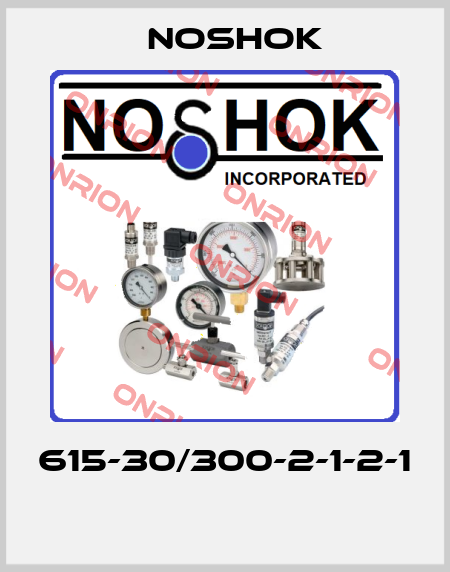 615-30/300-2-1-2-1  Noshok