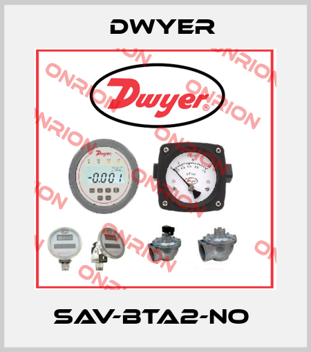 SAV-BTA2-NO  Dwyer