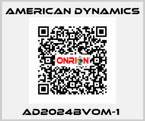 AD2024BVOM-1  AMERICAN DYNAMICS