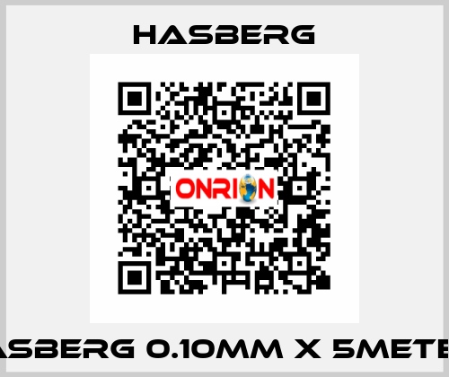 HASBERG 0.10mm X 5meter  Hasberg