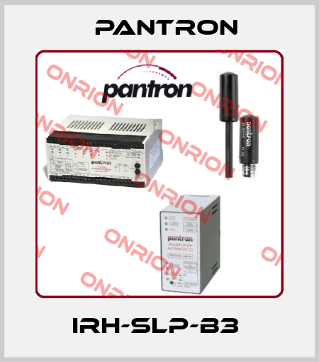 IRH-SLP-B3  Pantron