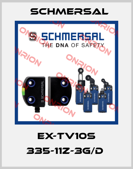 EX-TV10S 335-11Z-3G/D  Schmersal