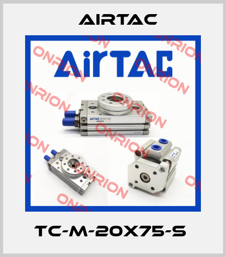 TC-M-20X75-S  Airtac