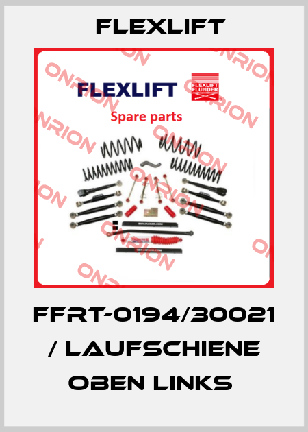 FFRT-0194/30021 / LAUFSCHIENE OBEN LINKS  Flexlift