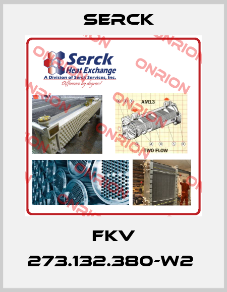 FKV 273.132.380-W2  Serck